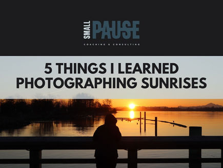 5 Things I Learned Photographing Sunrises