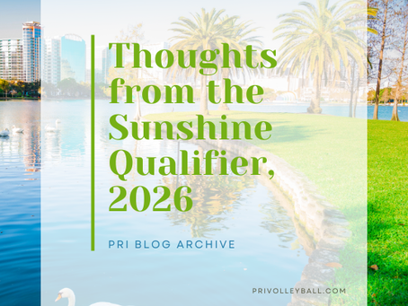 Volleyball Recruiting Thoughts from Sunshine Qualifier, 2026