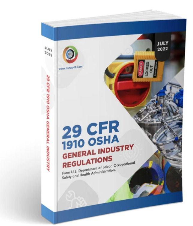 OSHA 1910- General Industry Standard July 2022
