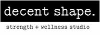 A Logo of a Black Rectangle with the Words Decent Shape Strength and Wellness Studio
