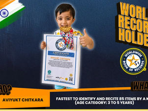 World Record For The Fastest To Identify And Recite 85 Items By A Kid (Age Category: 3 To 5 Years) Is Achieved By Aviyukt Chitkara