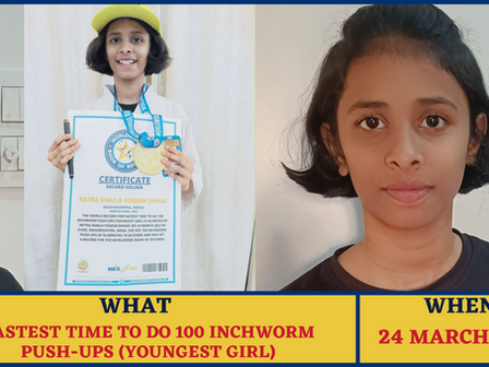 Fastest Time To Do 100 Inchworm Push-Ups (Youngest Girl)-World Record By Netra Shaila Yogesh Dhage