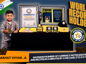 Maximum Number Of Currency Notes Identified And Recited In 3 Minutes By A Kid (Age: 2 To 2.5 Years)- Achieved By Mahat Viyan A.