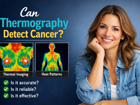 Can Thermography Detect Cancer?