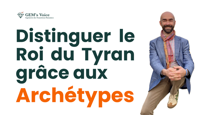 Roi ou ombre du roi ? - Les archétypes au service du bien commun
