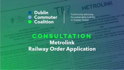 Consultation: MetroLink Railway Order Application