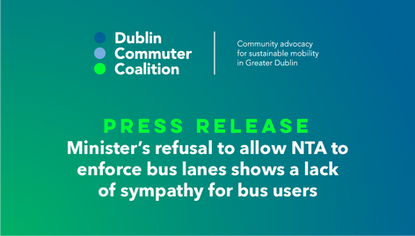 Minister’s refusal to allow NTA to enforce bus lanes shows a lack of sympathy for bus users
