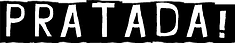 PRATADA_horizontal_vazadobranco.png