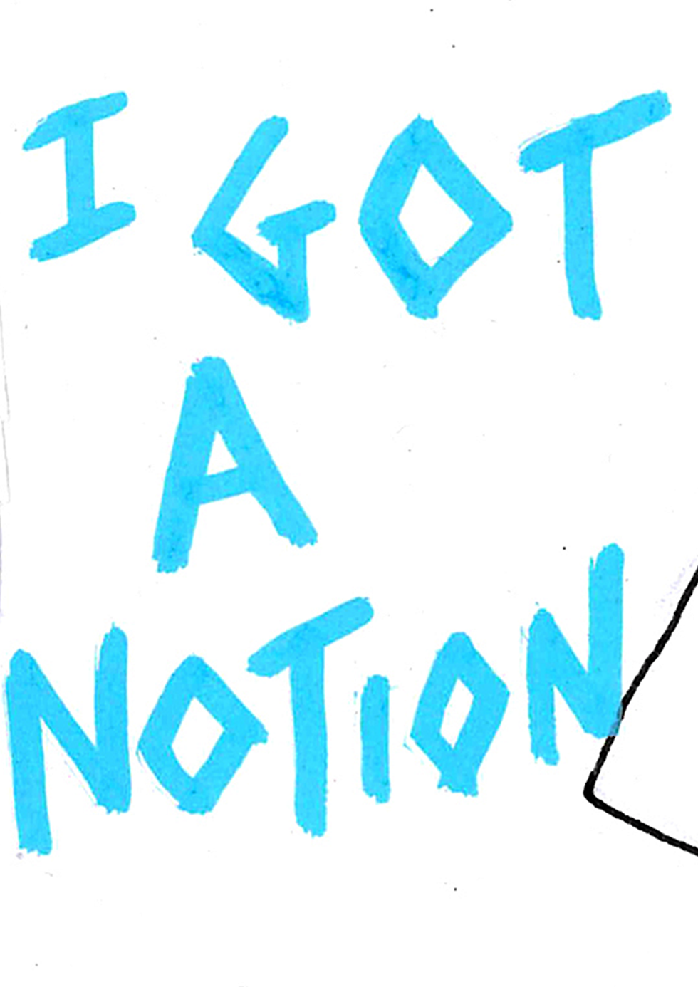 Thumbnail: I Got A Notion - PRINT