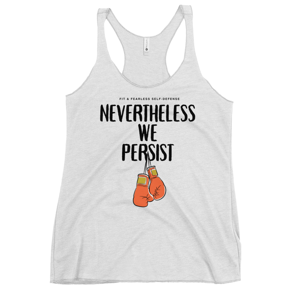 We Persist Women's Racerback Tank (Dark on Light) copy