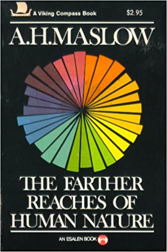 The Farther Reaches of Human Nature, 1971.
Abraham Maslow advocates for a deep and personal approach to understanding individuals and the world around us.