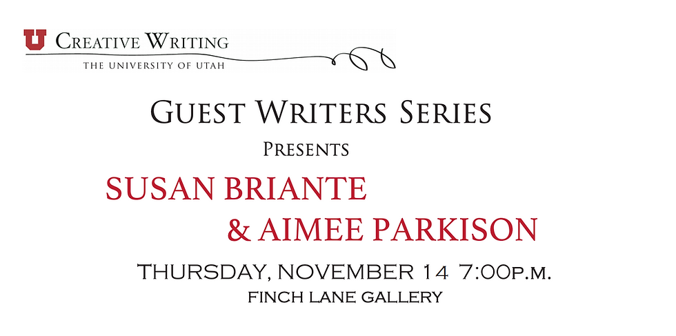 Guest Writer Series - Aimee Parkinson and Susan Briante