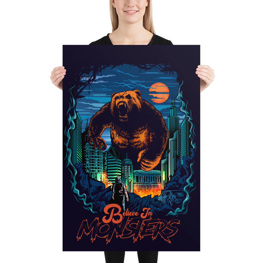 Believe In Monsters Poster