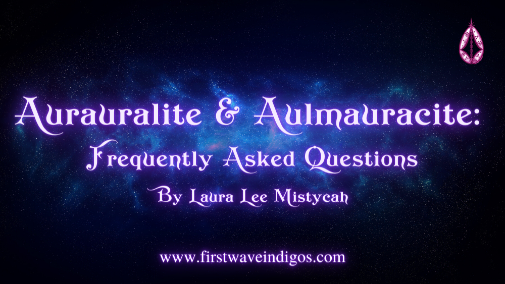 aurauralite-aulmauracite-frequently-asked-questions-indigo-adults