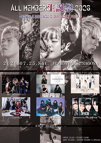 2026.07.25(Sat.)at HOLIDAY NEXT NAGOYA『ALL MEMBERS 生誕祭 2026』-Double Release & Birthday FEST.-
