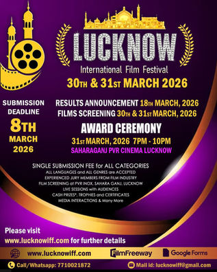 LUCKNOW - INTERNATIONAL FILM FESTIVAL in INDIA 2026