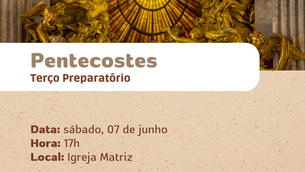 Solenidade de Pentecostes terá preparação especial