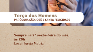Movimento do "Terço dos Homens" inicia na Paróquia no dia 13/10