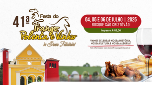 Confira a programação da 41ª Festa do Frango, Polenta e Vinho