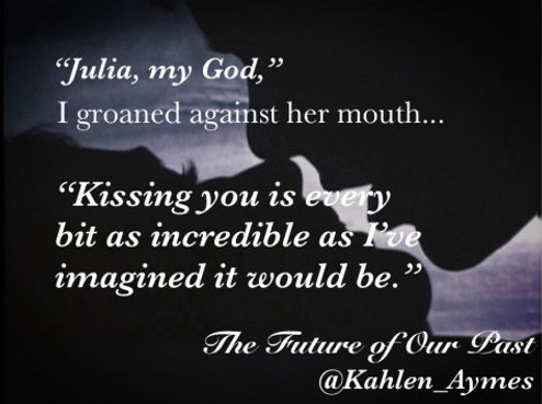 The Future of Our Past, The Remembrance Trilogy, Kahlen Aymes, Contemporary romance, Erotic romance, romantica, best friends to lovers romance, romance teaser, The future of our past teaser