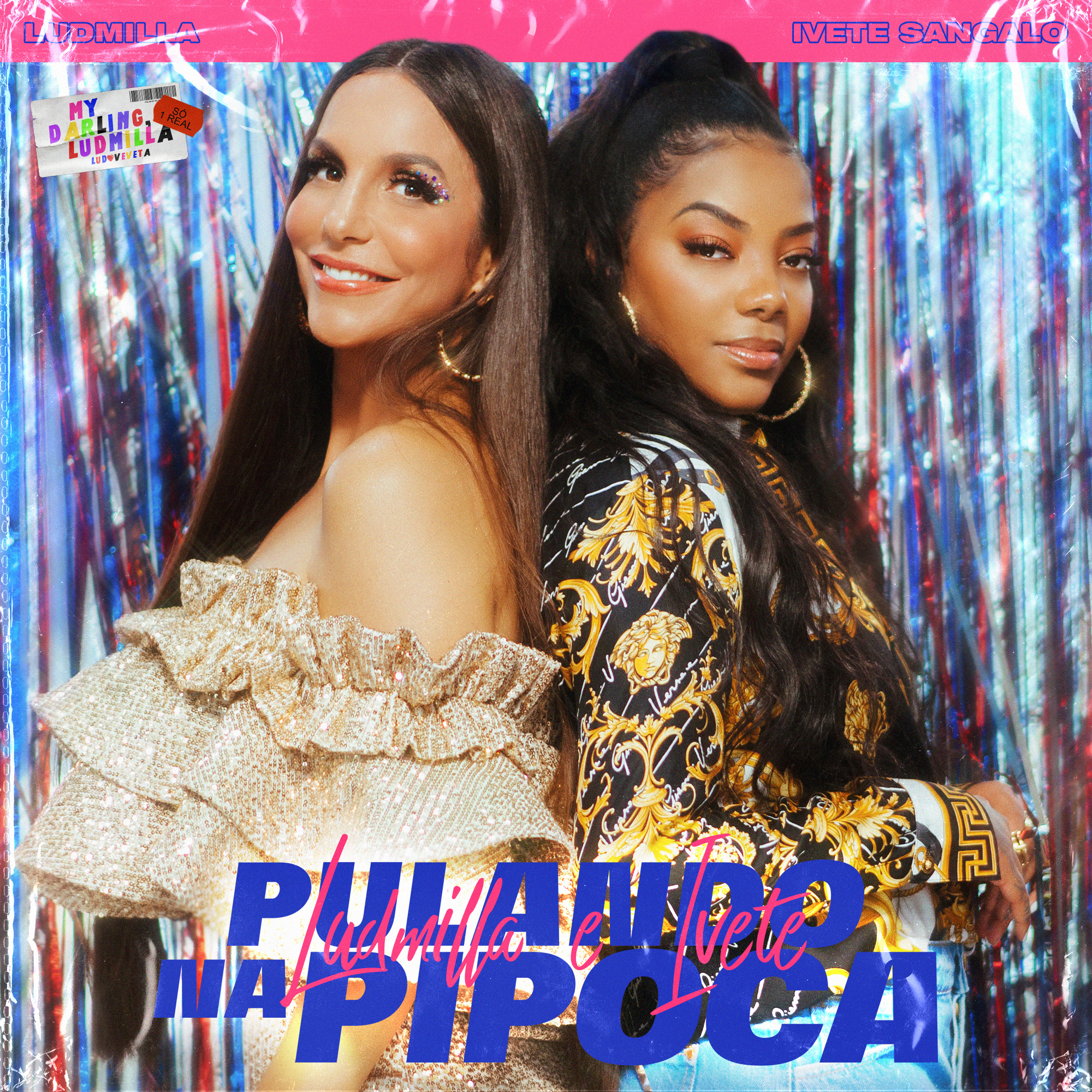 SINGLE LUDMILLA E IVETE