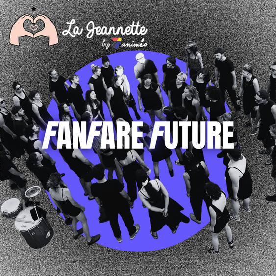 FanFare Future pour La Jeannette