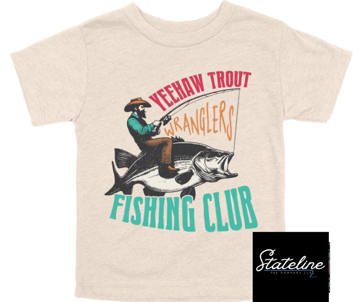 Yeehaw Trout Wranglers Fishing Club