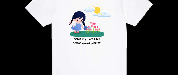 เสื้อยืด ลาย There is a tree growing along with you