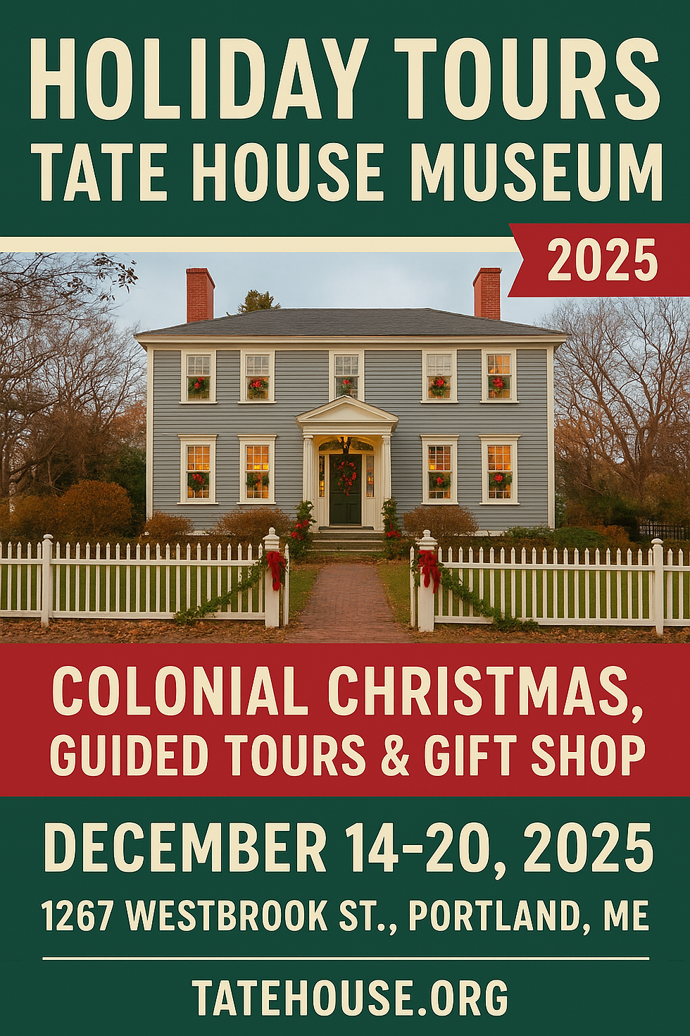 Holiday Tours at Tate House Museum 2025 | Colonial Christmas, Guided Tours & Gift Shop in Portland, Maine