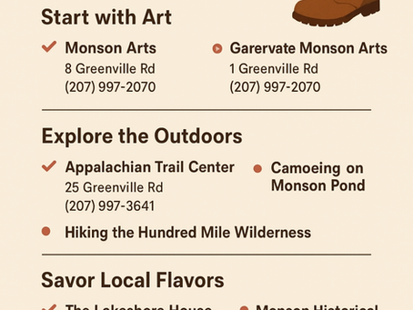 The ULTIMATE Guide to Monson, Maine | Arts, Hiking, Dining & Hidden Gems