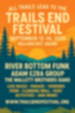🎶 Trails End Festival 2025 | Millinocket Maine’s Music, Arts & Adventure Celebration