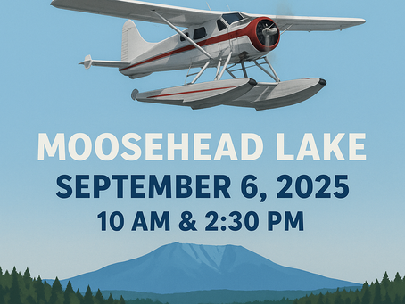 Katahdin Fly-In Cruises on Moosehead Lake | Seaplane Fly-In 2025 Greenville, Maine