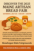 Maine Artisan Bread Fair 2025: Taste, Learn & Celebrate in Skowhegan