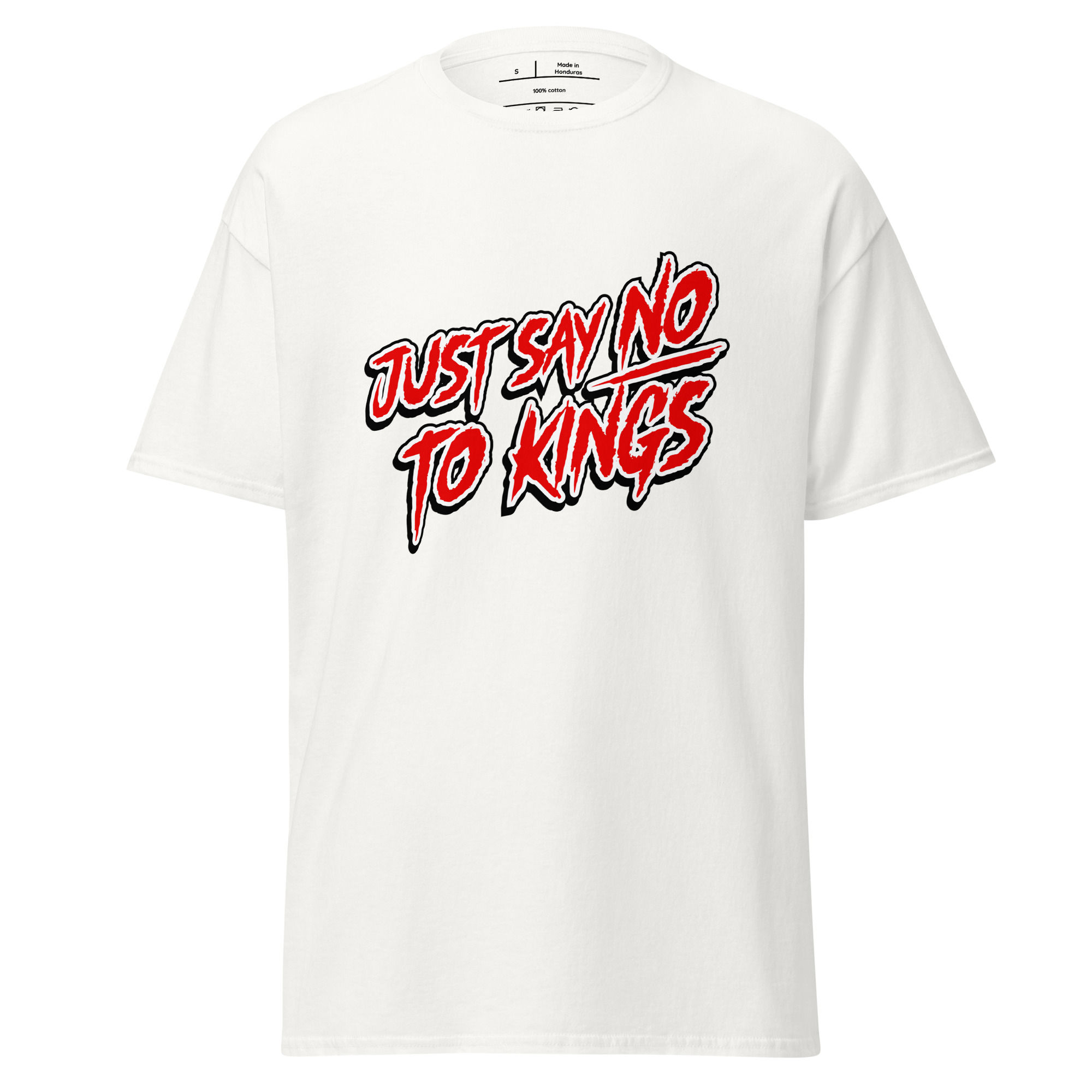 Just Say No to Kings Classic Tee