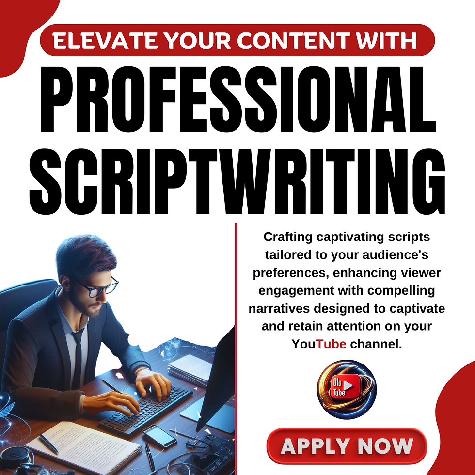 Script Writing at Olu Tube