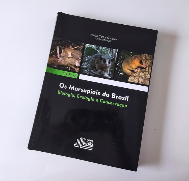 Indicação: Livro Marsupiais do Brasil - Biologia, Ecologia e Conservação