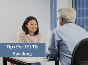 Tips for IELTS Speaking