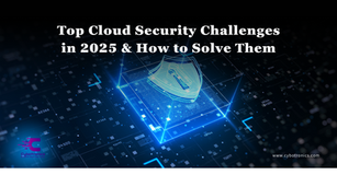 Cloud Security Strategy 2025 5 Challenges B2B Companies Must Solve