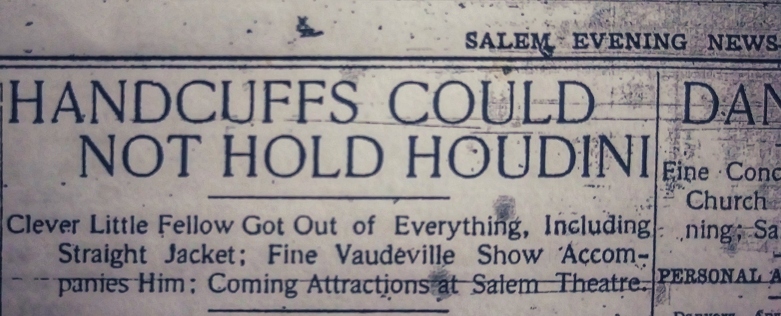 The Complete Account Of Houdini S Visit To Salem Massachusetts