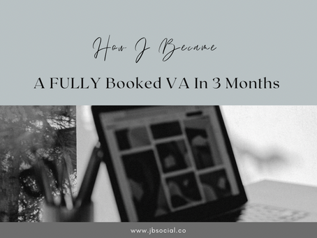 How I Became A Fully Booked Virtual Assistant In 3 Months