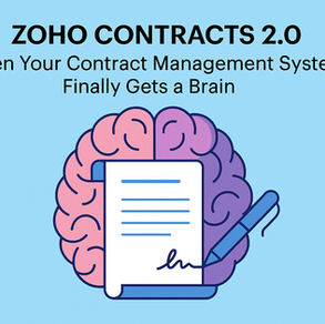 Zoho Contracts 2.0: When Your Contract Management System Finally Gets a Brain.