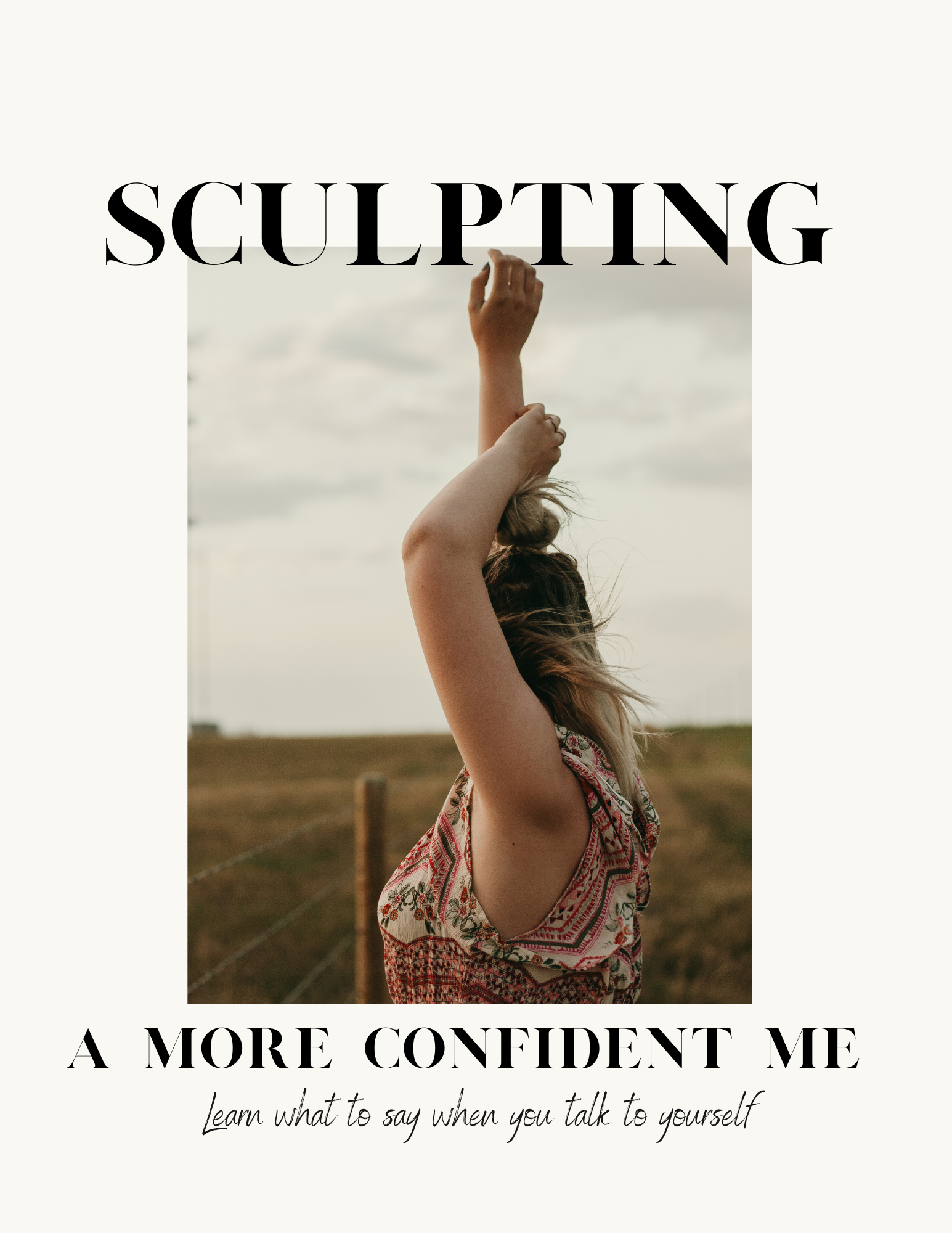 Sculpting a More Confident Me Workbook