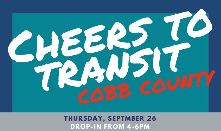 [CANCELLED]Cheers to Transit: Cobb County