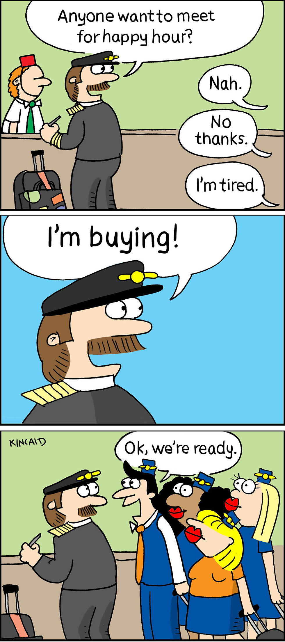A pilot offers the flight crew to buy the first round.