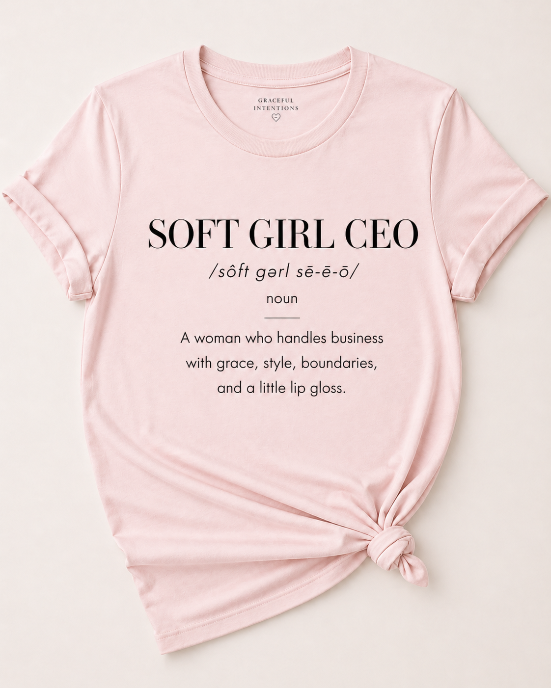 Soft Girl CEO Definition Tee