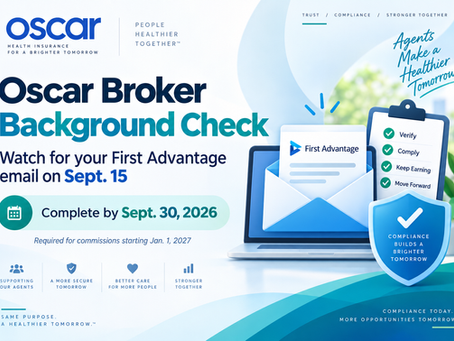 Oscar Introduces New Broker Background Check Requirement
