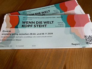 Landesausstellung - Gratis Karten