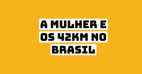 O que falta para que, no Brasil, o Dia do Maratonista seja mais delas?