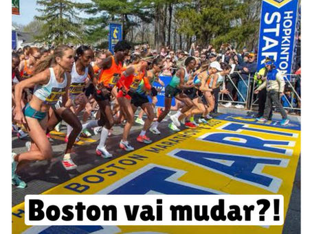 A Maratona de Boston vai mudar!
