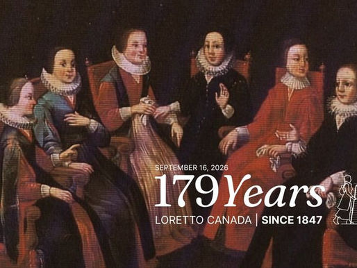 Today, we celebrate 179 years of the Loretto Sisters in Canada!